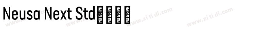 Neusa Next Std字体转换